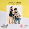 LSP 121: Let's Play Langga