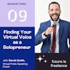 Finding Your Virtual Voice as a Solopreneur with Mr Derek Smith