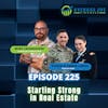 225. Starting Strong in Real Estate with Steven and Amber Liddle