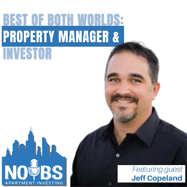 Best of Both Worlds: Property Manager & Investor