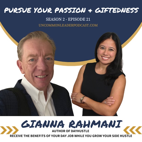Season 2 - Episode 21 Gianna Rahmani - Let Your Faith & Love Be Greater Than Your Fear