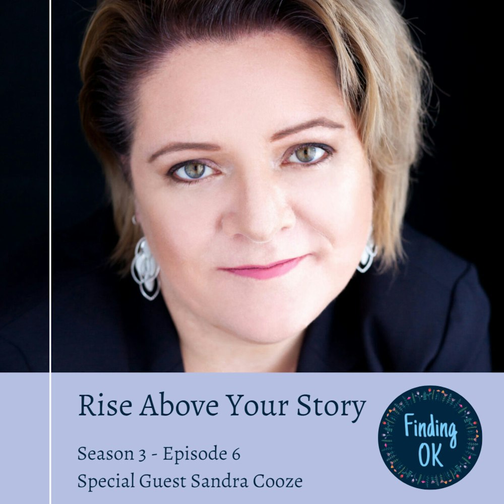 Rise Above Your Story