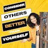 Learn to Love| Consider Others Better Than Yourself