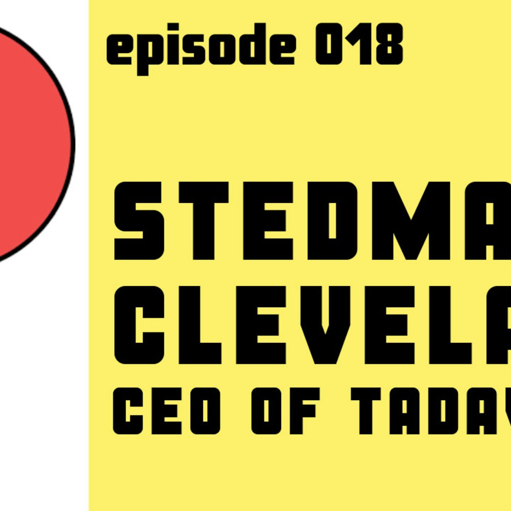 OOH Insider - Episode 018 - Stedman Cleveland, CEO of Tadaw