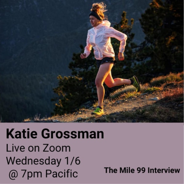 Episode 25 - Katie Grossman
