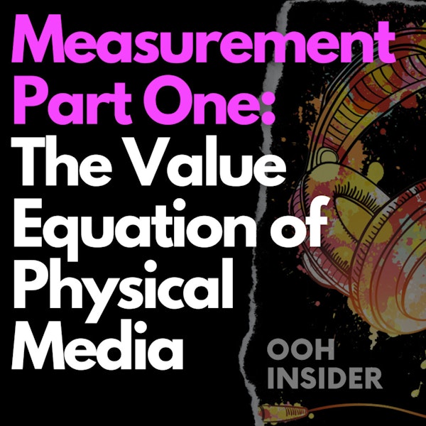 Measurement Part One: The Value Equation of Physical Media