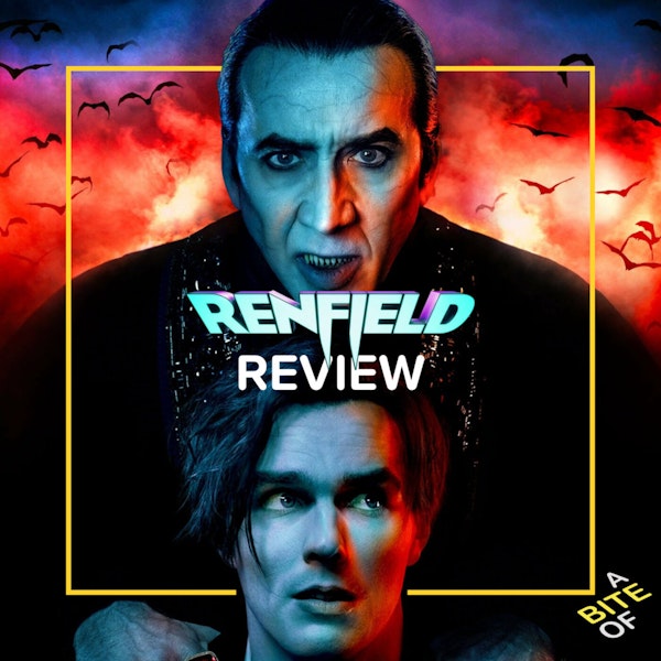 'Renfield' Review and Vampires in Media