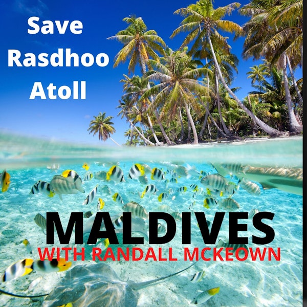 Save Rasdhoo Atoll in the Maldives