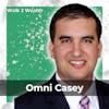 From Homelessness to Abundance in Real Estate w/ Omni Casey
