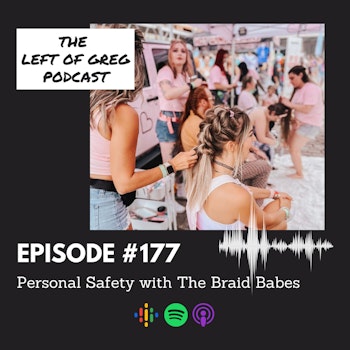 #177: Personal Safety with The Braid Babes