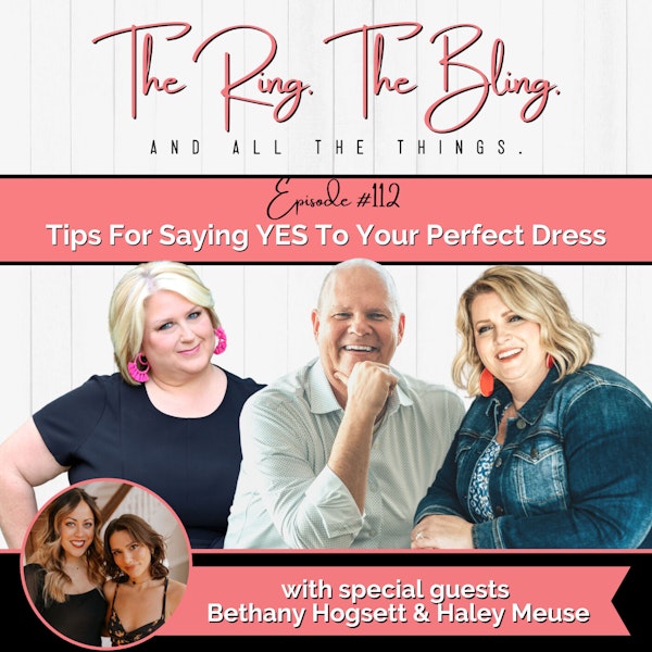 Tips For Saying YES To Your Perfect Dress with Adorn Bridal Shop Consultants Bethany Hogsett & Hailey Smith