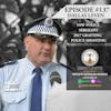Ep. 137 Dallas Leven NSW Police Sergeant - 2017 Police Shooting Grafton