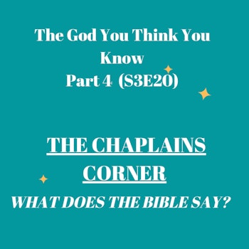 The God You Think You Know Part 4