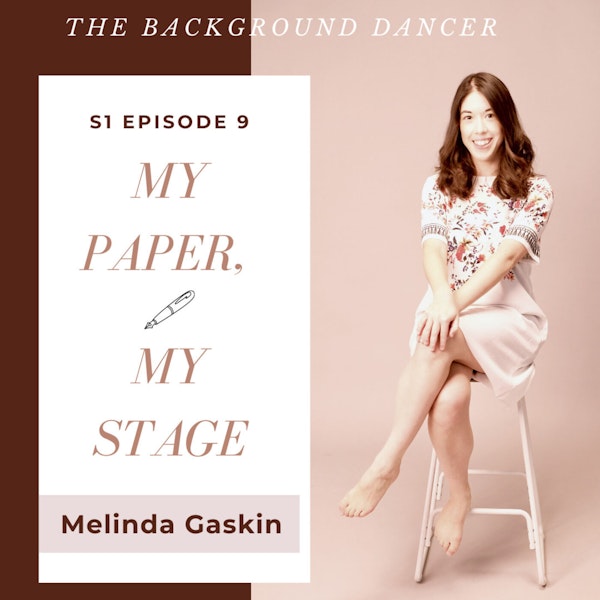 Media: My Paper, My Stage | Melinda Gaskin
