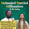 Building a Brand with Your Spouse | The M4 Show Ep. 169 Clip