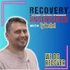 Recovery Uncensored