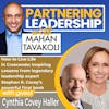 198 How to Live Life in Crescendo: inspiring lessons from legendary leadership expert Stephen R. Covey’s powerful final book with co author Cynthia Covey Haller | Partnering Leadership Global Thought Leader