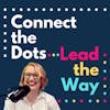 Connect the Dots - Lead the Way