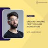 Customer Journey Optimization: Understanding Friction and Momentum with André Vieira