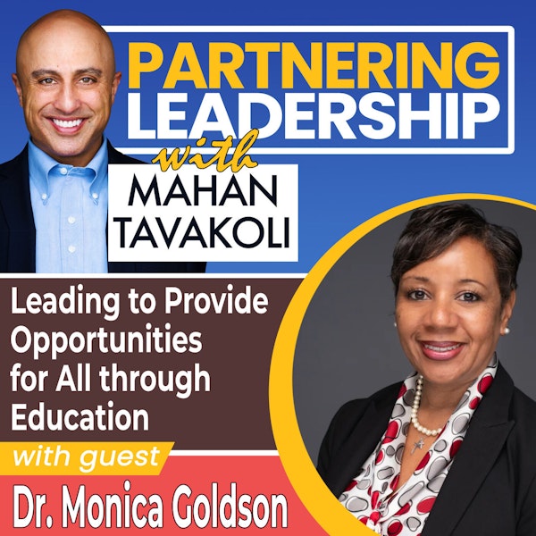 195 Leading to Provide Opportunities for All through Education with CEO of Prince George’s County Public Schools, Dr. Monica Goldson | Greater Washington DC DMV Changemaker