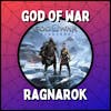 God of War Ragnarök - With Caleb Van Nice, Jay Davis, and MrEricAlmighty