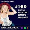 How to Overcome Setbacks in Business