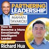 202 How to Become a More Emotionally Intelligent Leader with Amazon Global Head of EPIC Leadership & Chief EQ Evangelist Richard Hua | Partnering Leadership Global Thought Leader
