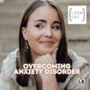 Epi# 0093 - Mental Health Advocate/ Anxiety Disorder - Jordan Corcoran