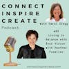 83:  Living in Balance with Your Vision with Heather Fuselier