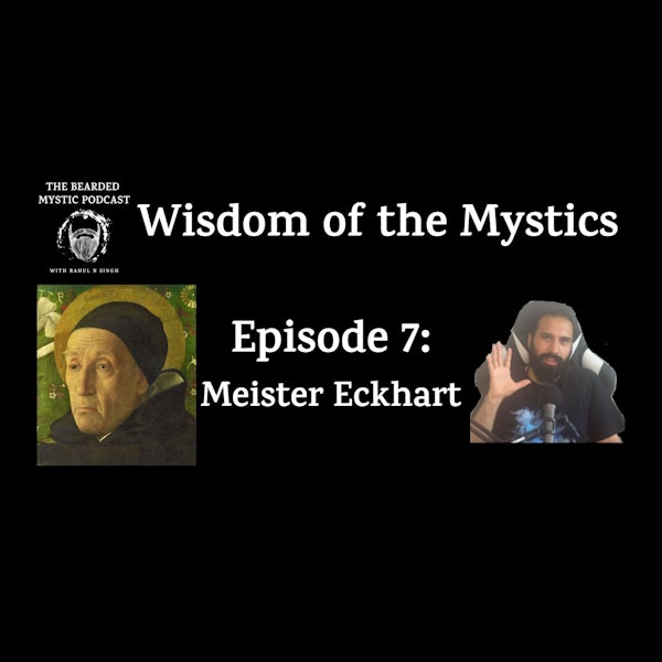 Wisdom of the Mystics: Meister Eckhart