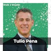 Life Lessons From A Millionaire Real Estate Agent w/ Tulio Pena
