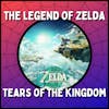 The Legend of Zelda: Tears of the Kingdom Deep Dive - with Katie Shesko