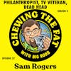 Sam Rogers, Philanthropist, TV Veteran, Dead Head
