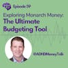Exploring Monarch Money: The Ultimate Budgeting Tool