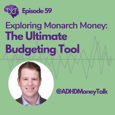 Episode image for Exploring Monarch Money: The Ultimate Budgeting Tool