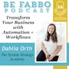 Transform Your Business with Automation + Workflows- Dahlia Orth