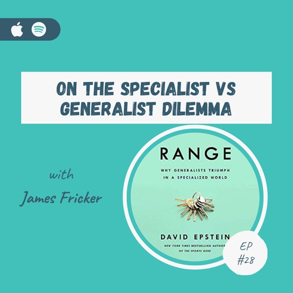 On the Specialist vs Generalist Dilemma