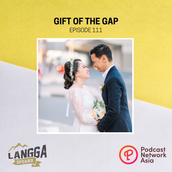 LSP 111: Gift of the Gap