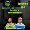 195. Investing in Online Businesses with Kyle Kuderewski