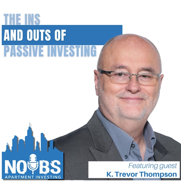 The Ins & Outs of Passive Investing