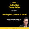 Episode image for A Fascinating Conversation with Jewish Historian Yehuda Geberer on the War in Israel, Graphic News Imagery, Tragedy, and Esav's Hatred for Yaakov