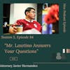 Mr. Lawtino Answers Your Questions