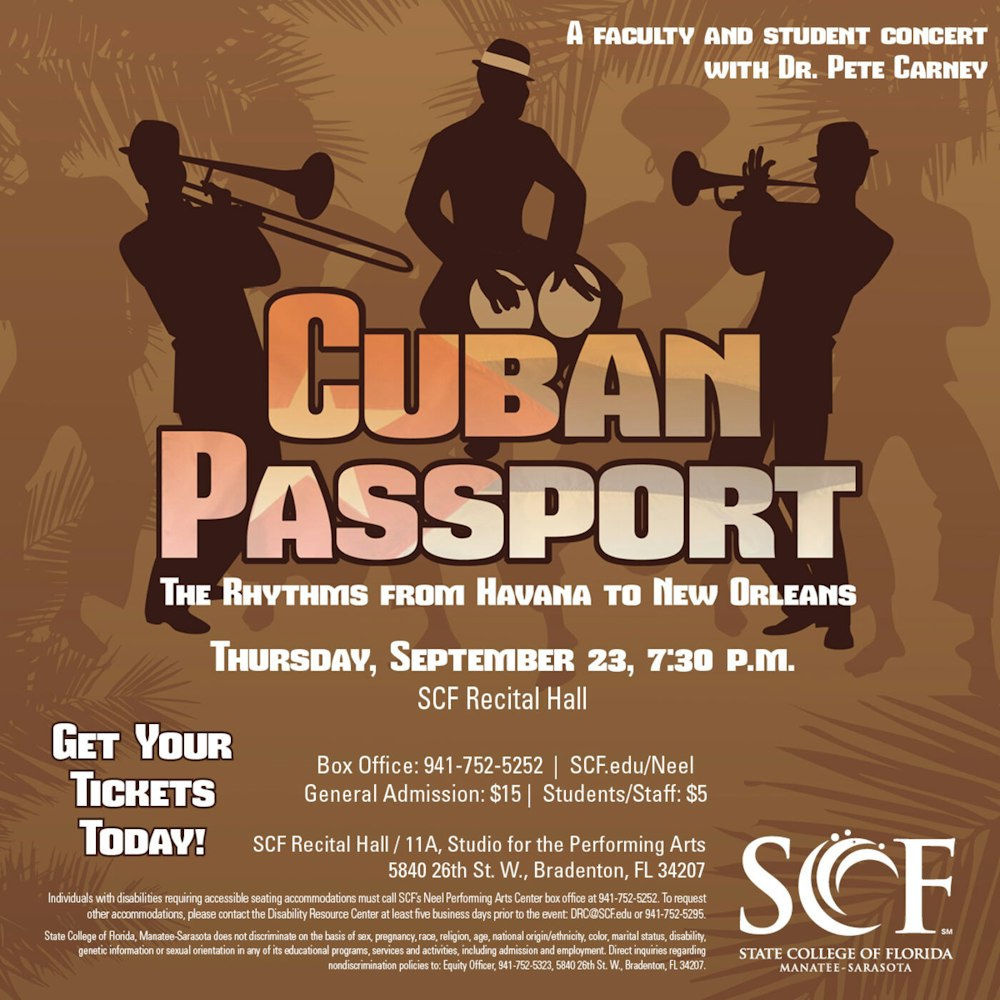 Cuban Passport: The Rhythms from Havana to New Orleans-Presented by Pete Carney and SCF Jazz. September 23, 7:30 p.m.-Recital Hall
