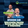 248. Understanding Emerging Markets and the Power of Compounding with Kevin Carter