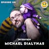 INTERVIEW: Michael Dialynas