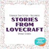 Spooky Stories from Lovecraft - Stranger Than Fiction Theme - Halloween