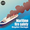 113 - Exploring Maritime Fire Safety with Bogdan Racięga
