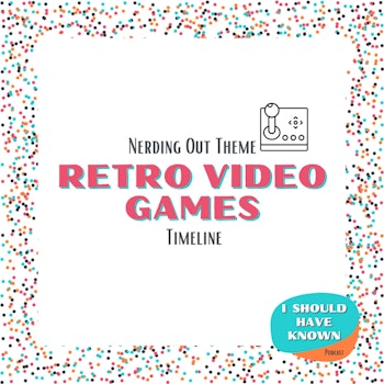 Retro Video Games - Nerding Out Theme