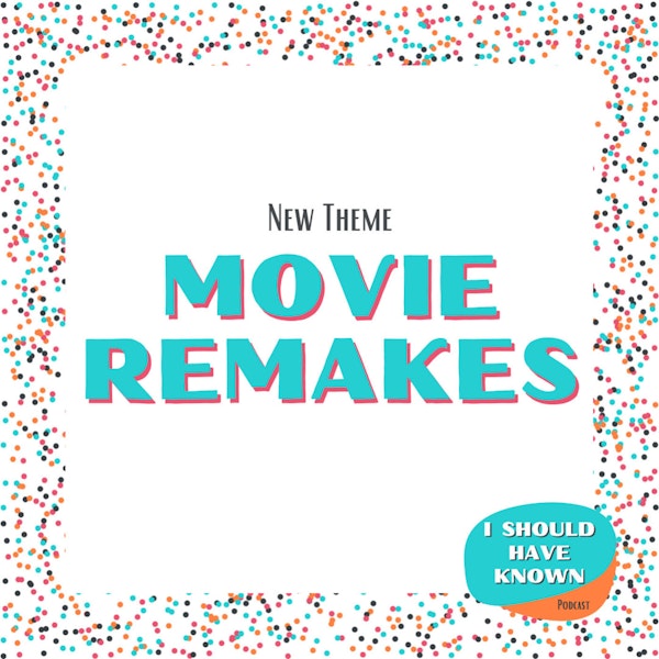 Movie Remakes - New Theme