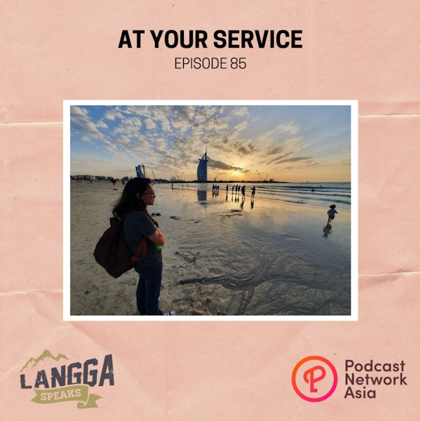 LSP 85: At Your Service